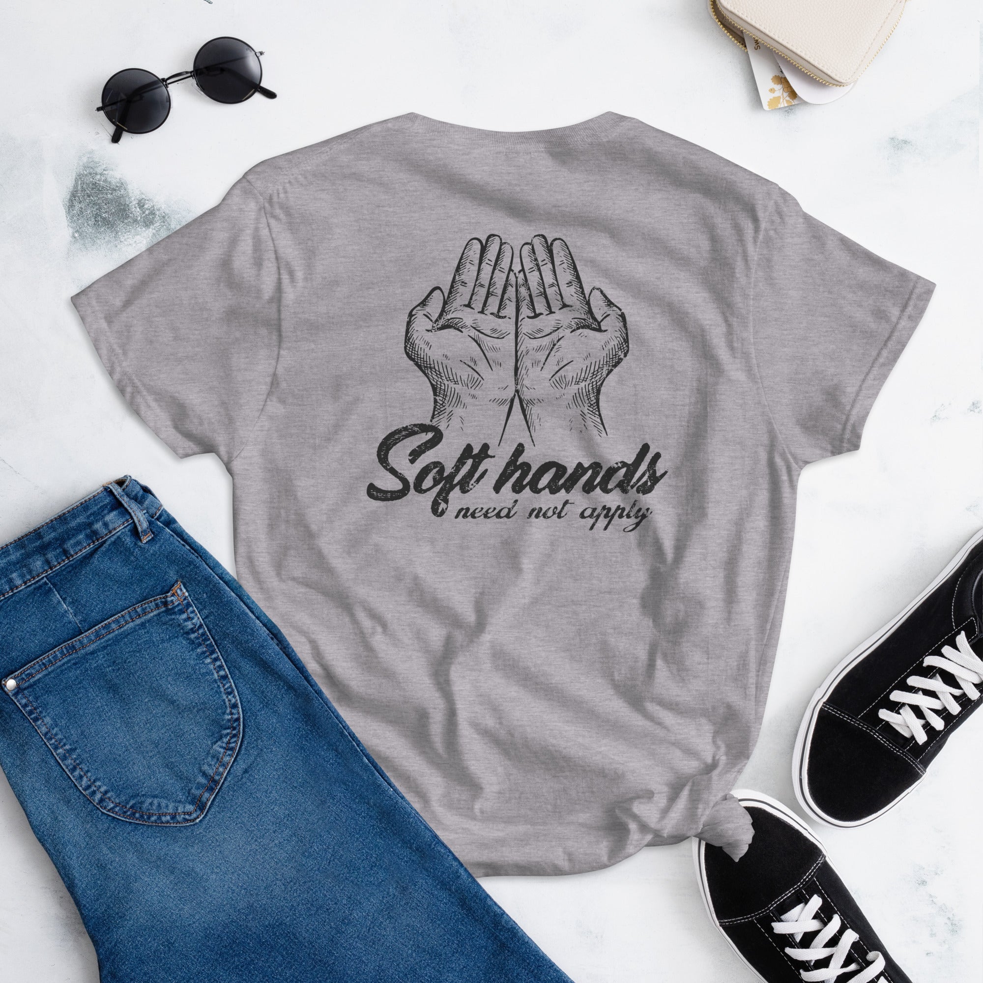 Soft hands need not apply I Women's short sleeve t-shirt