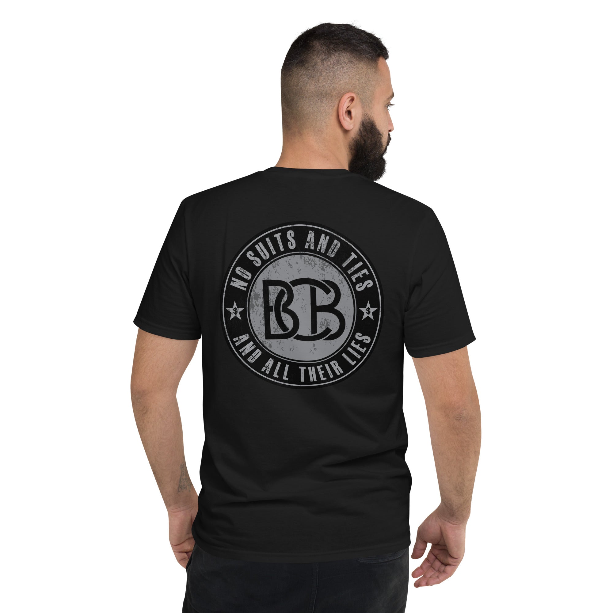 No Suits and Ties and All Their Lies  I  Short-Sleeve T-Shirt