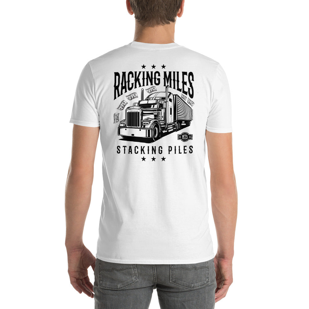 Racking Miles, Stacking Piles  I  Short-Sleeve T-Shirt