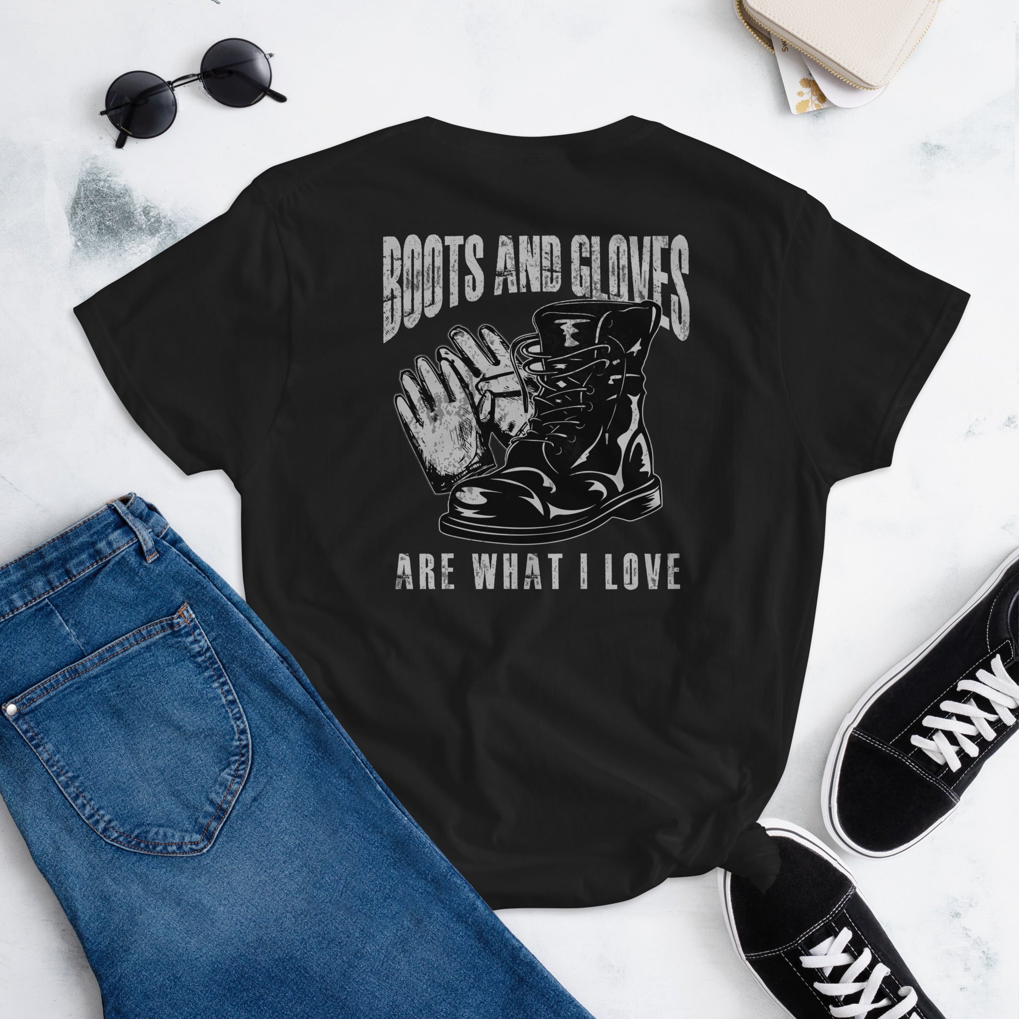 Boots and Gloves are what I Love  I  Women's short sleeve t-shirt